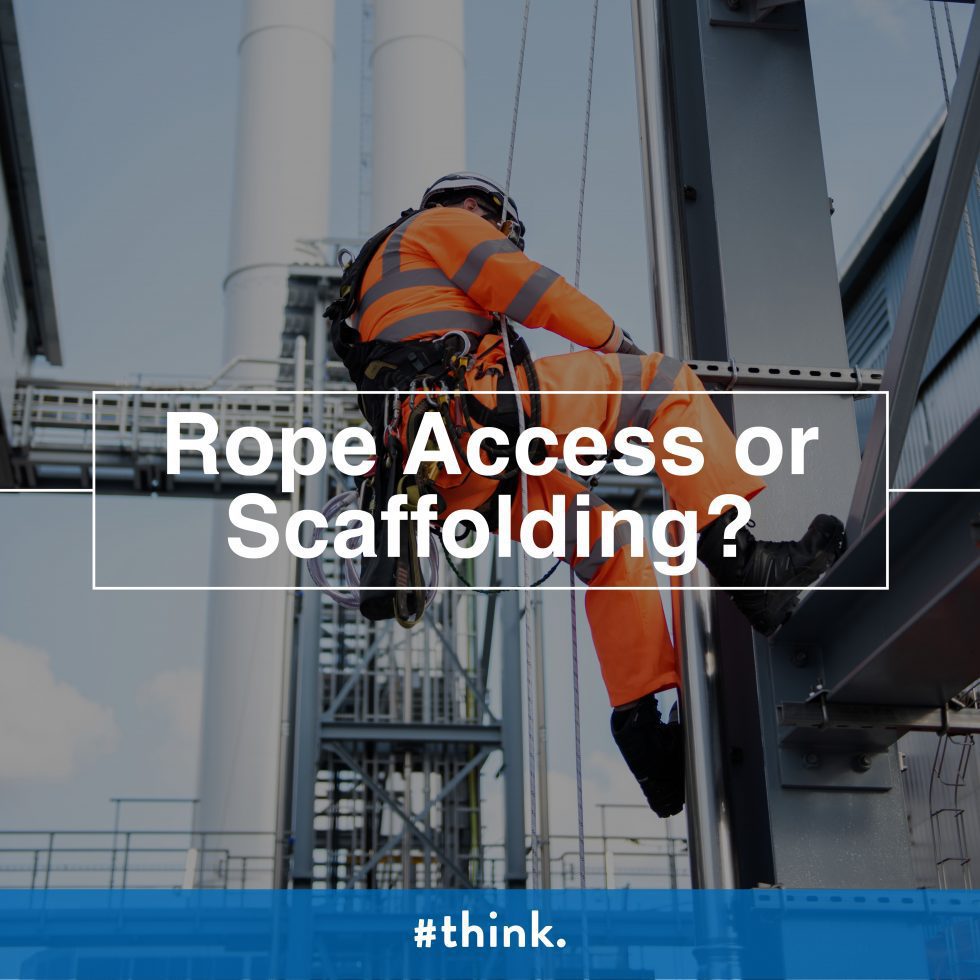Rope Access or Scaffolding?