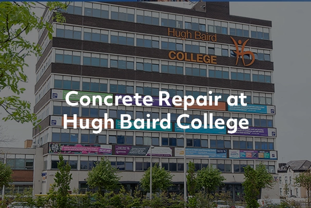Concrete Repair at Hugh Baird College